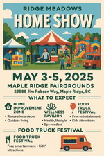 Ridge Meadows Home Show 2025: Innovation, Inspiration, and Community All in One Place