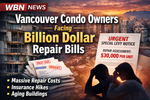 Vancouver condo skyline with urgent special levy notice showing $30,000 repair assessment per unit, highlighting rising strata repair costs and insurance hikes.