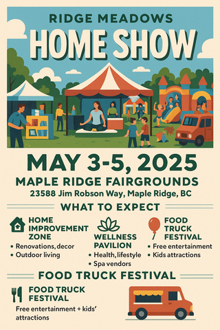 Ridge Meadows Home Show 2025: Innovation, Inspiration, and Community All in One Place