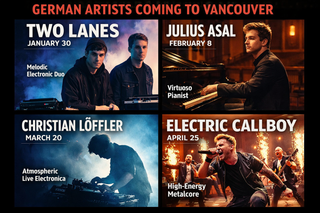 Four of Germany's Finest Hit Vancouver Stages